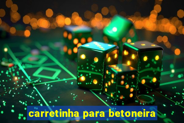 carretinha para betoneira